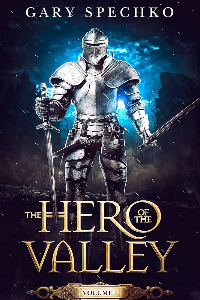 The Hero of the Valley